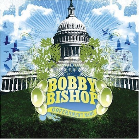 Government Name CD - Bobby Bishop